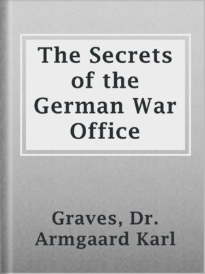 cover image of The Secrets of the German War Office